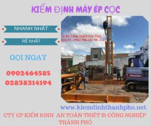 Hình ảnh kiểm định máy ép cọc