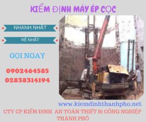 Hình ảnh kiểm định máy ép cọc