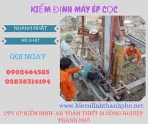 Hình ảnh kiểm định máy ép cọc