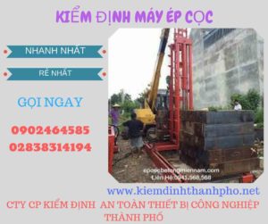 Hình ảnh kiểm định máy ép cọc