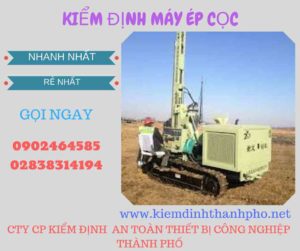 Hình ảnh kiểm định máy ép cọc