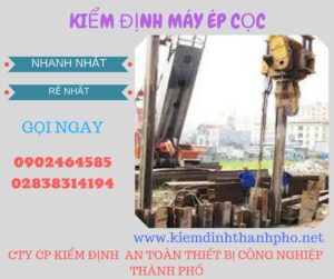 Hình ảnh kiểm định máy ép cọc