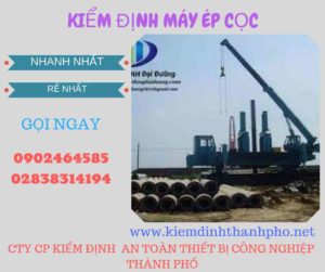 Hình ảnh kiểm định máy ép cọc