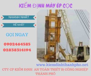 Hình ảnh kiểm định máy ép cọc