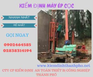 Hình ảnh kiểm định máy ép cọc