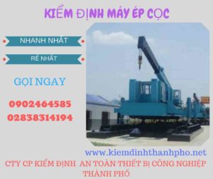 Hình ảnh kiểm định máy ép cọc