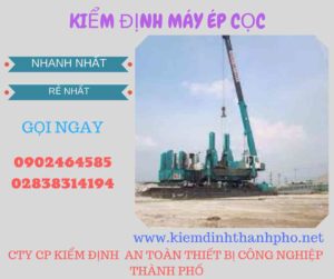 Hình ảnh kiểm định máy ép cọc