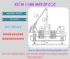 Hình ảnh kiểm định máy ép cọc