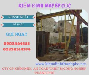 Hình ảnh kiểm định máy ép cọc