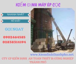 Hình ảnh kiểm định máy ép cọc