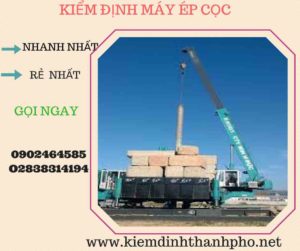 Hình ảnh kiểm định máy ép cọc