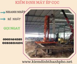 Hình ảnh kiểm định máy ép cọc