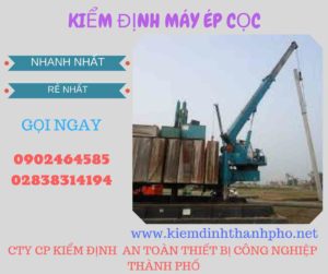 Hình ảnh kiểm định máy ép cọc