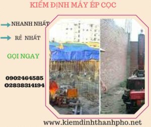 Hình ảnh kiểm định máy ép cọc