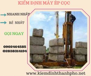 Hình ảnh kiểm định máy ép cọc