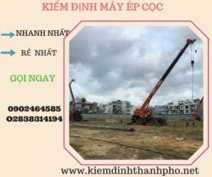 Hình ảnh kiểm định máy ép cọc