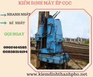 Hình ảnh kiểm định máy ép cọc