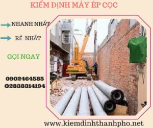 Hình ảnh kiểm định máy ép cọc