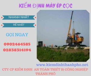 Hình ảnh kiểm định máy ép cọc