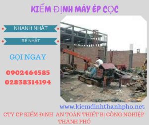 Hình ảnh kiểm định máy ép cọc