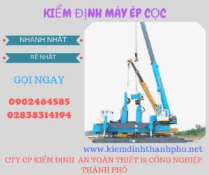 Hình ảnh kiểm định máy ép cọc