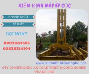 Hình ảnh kiểm định máy ép cọc