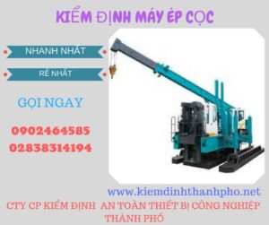 vHình ảnh kiểm định máy ép cọc