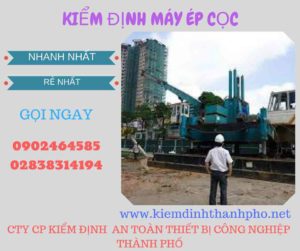 Hình ảnh kiểm định máy ép cọc