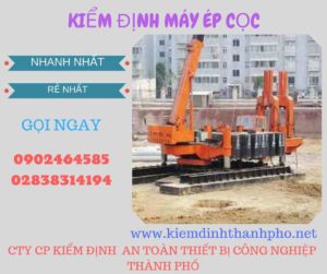 Hình ảnh kiểm định máy ép cọc