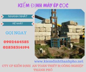 Hình ảnh kiểm định máy ép cọc