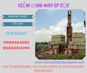 Hình ảnh kiểm định máy ép cọc