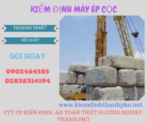 Hình ảnh kiểm định máy ép cọc