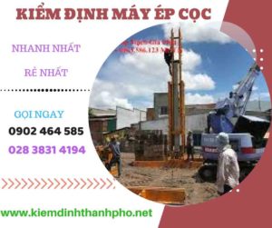 Hình ảnh kiểm định máy ép cọc