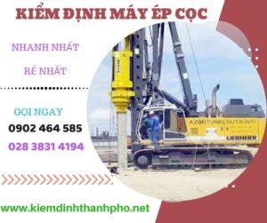 Hình ảnh kiểm định máy ép cọc