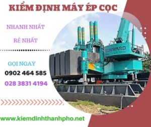 Hình ảnh kiểm định máy ép cọc