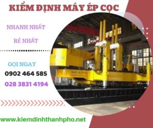 Hình ảnh kiểm định máy ép cọc