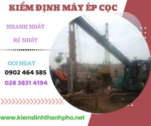 Hình ảnh kiểm định máy ép cọc