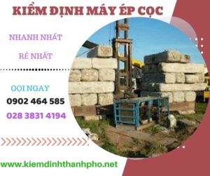 Hình ảnh kiểm định máy ép cọc