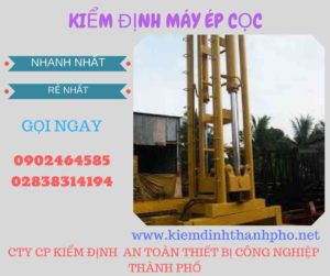 Hình ảnh kiểm định máy ép cọc