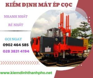 Hình ảnh kiểm định máy ép cọc