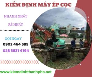 Hình ảnh kiểm định máy ép cọc