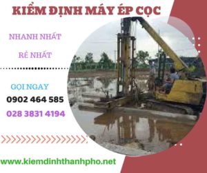 Hình ảnh kiểm định máy ép cọc