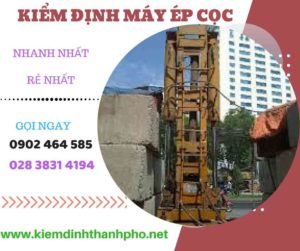 Hình ảnh kiểm định máy ép cọc