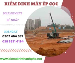 Hình ảnh kiểm định máy ép cọc