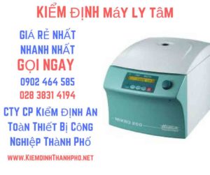 Hình ảnh kiểm định máy ly tâm