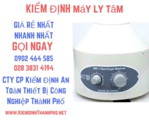 Hình ảnh kiểm định máy ly tâm