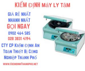 Hình ảnh kiểm định máy ly tâm