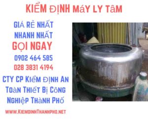 Hình ảnh kiểm định máy ly tâm