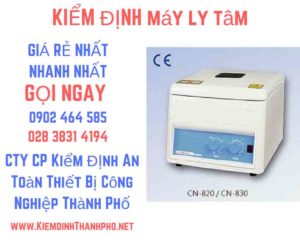 Hình ảnh kiểm định máy ly tâm