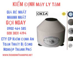 Hình ảnh kiểm định máy ly tâm